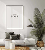 Like A Boss Art Print-PRINT-Olive et Oriel-Olive et Oriel-Buy-Australian-Art-Prints-Online-with-Olive-et-Oriel-Your-Artwork-Specialists-Austrailia-Decorate-With-Coastal-Photo-Wall-Art-Prints-From-Our-Beach-House-Artwork-Collection-Fine-Poster-and-Framed-Artwork