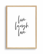 Live, Laugh, Love Art Print-PRINT-Olive et Oriel-Olive et Oriel-A4 | 8.3" x 11.7" | 21 x 29.7cm-Oak-With White Border-Buy-Australian-Art-Prints-Online-with-Olive-et-Oriel-Your-Artwork-Specialists-Austrailia-Decorate-With-Coastal-Photo-Wall-Art-Prints-From-Our-Beach-House-Artwork-Collection-Fine-Poster-and-Framed-Artwork