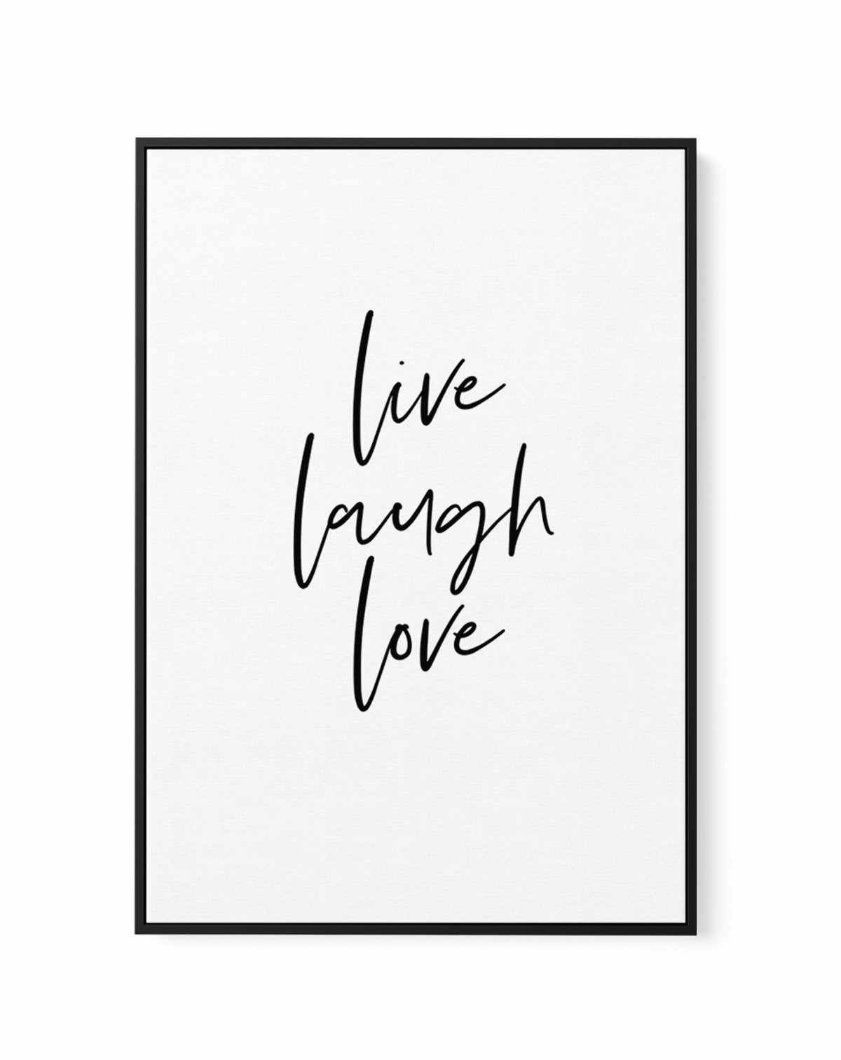 Live, Laugh, Love | Framed Canvas-CANVAS-You can shop wall art online with Olive et Oriel for everything from abstract art to fun kids wall art. Our beautiful modern art prints and canvas art are available from large canvas prints to wall art paintings and our proudly Australian artwork collection offers only the highest quality framed large wall art and canvas art Australia - You can buy fashion photography prints or Hampton print posters and paintings on canvas from Olive et Oriel and have the