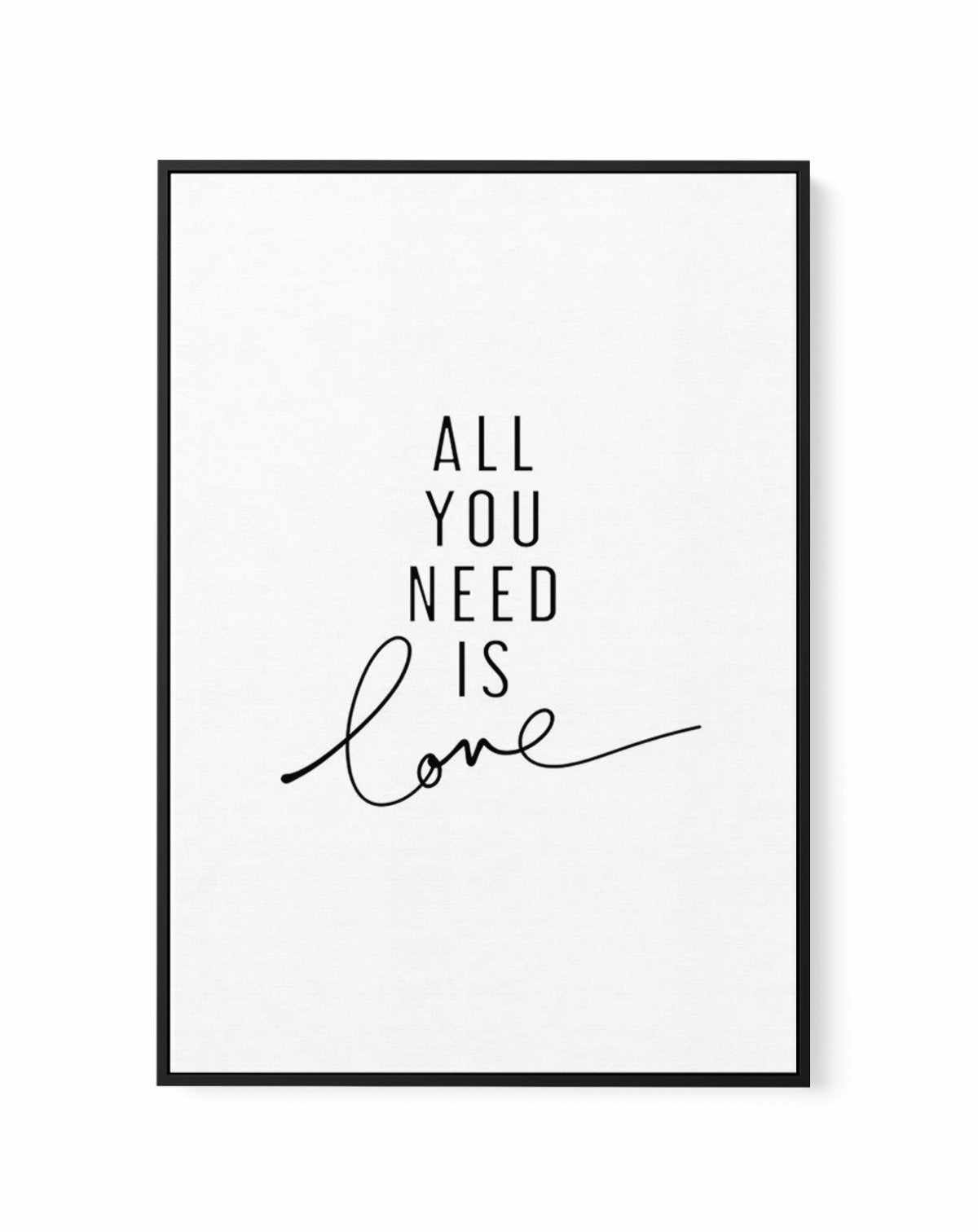 Love Is All You Need | Framed Canvas-CANVAS-You can shop wall art online with Olive et Oriel for everything from abstract art to fun kids wall art. Our beautiful modern art prints and canvas art are available from large canvas prints to wall art paintings and our proudly Australian artwork collection offers only the highest quality framed large wall art and canvas art Australia - You can buy fashion photography prints or Hampton print posters and paintings on canvas from Olive et Oriel and have 