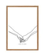Love Is Love | Holding Hands Art Print-PRINT-Olive et Oriel-Olive et Oriel-50x70 cm | 19.6" x 27.5"-Walnut-With White Border-Buy-Australian-Art-Prints-Online-with-Olive-et-Oriel-Your-Artwork-Specialists-Austrailia-Decorate-With-Coastal-Photo-Wall-Art-Prints-From-Our-Beach-House-Artwork-Collection-Fine-Poster-and-Framed-Artwork