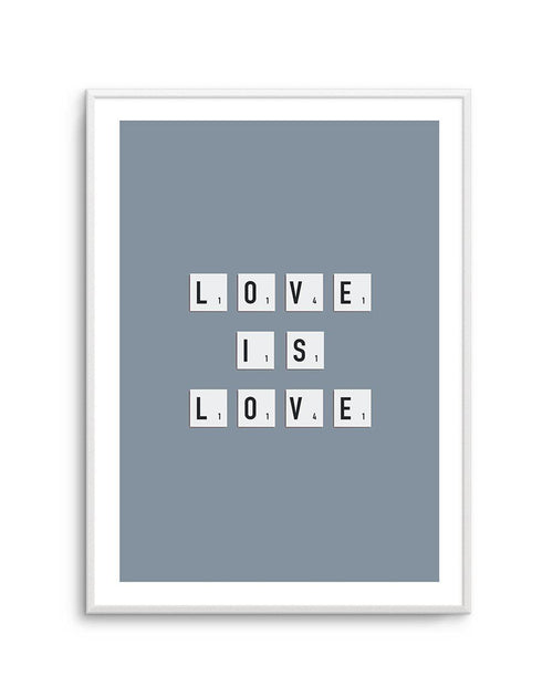Love Is Love | Letter Tiles Art Print-PRINT-Olive et Oriel-Olive et Oriel-Buy-Australian-Art-Prints-Online-with-Olive-et-Oriel-Your-Artwork-Specialists-Austrailia-Decorate-With-Coastal-Photo-Wall-Art-Prints-From-Our-Beach-House-Artwork-Collection-Fine-Poster-and-Framed-Artwork