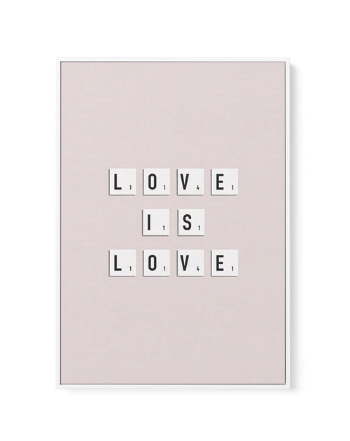 Love Is Love | Letter Tiles | Framed Canvas-CANVAS-You can shop wall art online with Olive et Oriel for everything from abstract art to fun kids wall art. Our beautiful modern art prints and canvas art are available from large canvas prints to wall art paintings and our proudly Australian artwork collection offers only the highest quality framed large wall art and canvas art Australia - You can buy fashion photography prints or Hampton print posters and paintings on canvas from Olive et Oriel an