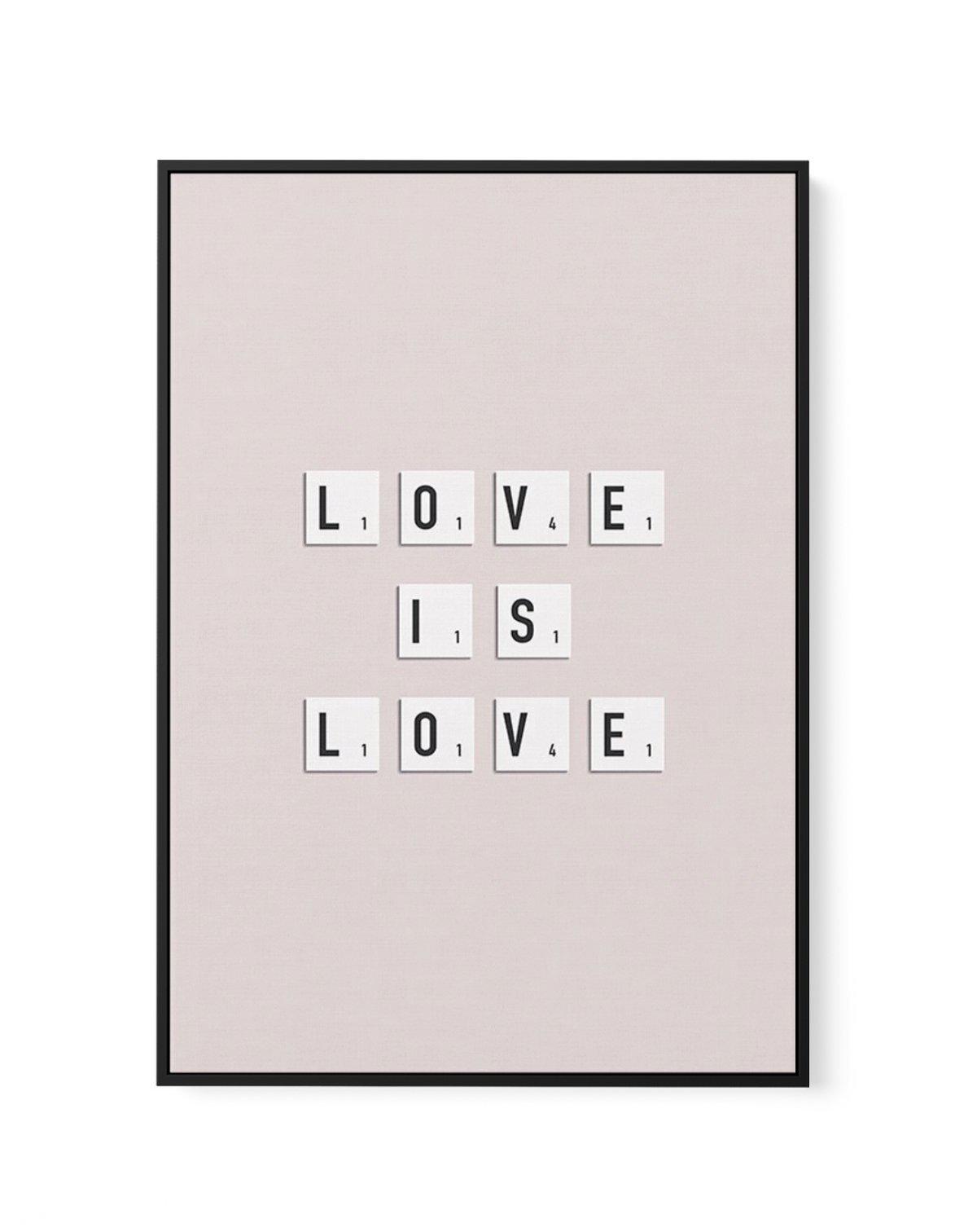 Love Is Love | Letter Tiles | Framed Canvas-CANVAS-You can shop wall art online with Olive et Oriel for everything from abstract art to fun kids wall art. Our beautiful modern art prints and canvas art are available from large canvas prints to wall art paintings and our proudly Australian artwork collection offers only the highest quality framed large wall art and canvas art Australia - You can buy fashion photography prints or Hampton print posters and paintings on canvas from Olive et Oriel an