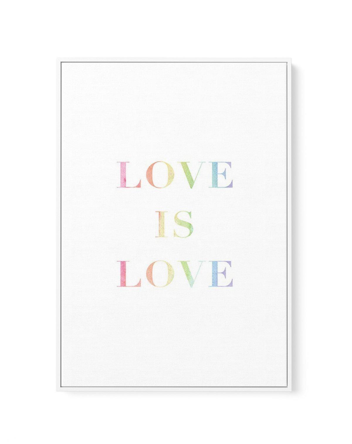 Love is Love | Rainbow | Framed Canvas-CANVAS-You can shop wall art online with Olive et Oriel for everything from abstract art to fun kids wall art. Our beautiful modern art prints and canvas art are available from large canvas prints to wall art paintings and our proudly Australian artwork collection offers only the highest quality framed large wall art and canvas art Australia - You can buy fashion photography prints or Hampton print posters and paintings on canvas from Olive et Oriel and hav