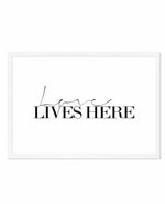 Love Lives Here Art Print-PRINT-Olive et Oriel-Olive et Oriel-A5 | 5.8" x 8.3" | 14.8 x 21cm-White-With White Border-Buy-Australian-Art-Prints-Online-with-Olive-et-Oriel-Your-Artwork-Specialists-Austrailia-Decorate-With-Coastal-Photo-Wall-Art-Prints-From-Our-Beach-House-Artwork-Collection-Fine-Poster-and-Framed-Artwork