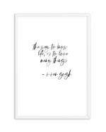 Love Many Things Art Print-PRINT-Olive et Oriel-Olive et Oriel-A4 | 8.3" x 11.7" | 21 x 29.7cm-White-With White Border-Buy-Australian-Art-Prints-Online-with-Olive-et-Oriel-Your-Artwork-Specialists-Austrailia-Decorate-With-Coastal-Photo-Wall-Art-Prints-From-Our-Beach-House-Artwork-Collection-Fine-Poster-and-Framed-Artwork