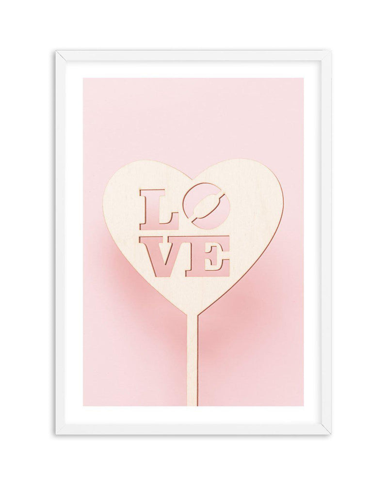 Love Sign Art Print-PRINT-Olive et Oriel-Olive et Oriel-A5 | 5.8" x 8.3" | 14.8 x 21cm-White-With White Border-Buy-Australian-Art-Prints-Online-with-Olive-et-Oriel-Your-Artwork-Specialists-Austrailia-Decorate-With-Coastal-Photo-Wall-Art-Prints-From-Our-Beach-House-Artwork-Collection-Fine-Poster-and-Framed-Artwork