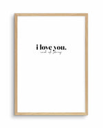 Love You - End Of. Art Print-PRINT-Olive et Oriel-Olive et Oriel-A5 | 5.8" x 8.3" | 14.8 x 21cm-Oak-With White Border-Buy-Australian-Art-Prints-Online-with-Olive-et-Oriel-Your-Artwork-Specialists-Austrailia-Decorate-With-Coastal-Photo-Wall-Art-Prints-From-Our-Beach-House-Artwork-Collection-Fine-Poster-and-Framed-Artwork
