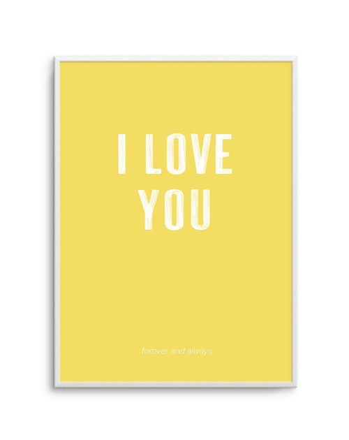 Love You Forever & Always | Lemon BG Art Print-PRINT-Olive et Oriel-Olive et Oriel-A5 | 5.8" x 8.3" | 14.8 x 21cm-Unframed Art Print-With White Border-Buy-Australian-Art-Prints-Online-with-Olive-et-Oriel-Your-Artwork-Specialists-Austrailia-Decorate-With-Coastal-Photo-Wall-Art-Prints-From-Our-Beach-House-Artwork-Collection-Fine-Poster-and-Framed-Artwork