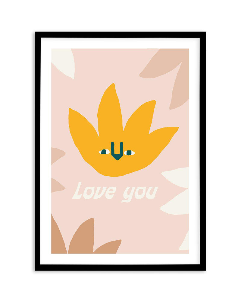 Love You | Wildflower Art Print-PRINT-Olive et Oriel-Olive et Oriel-A5 | 5.8" x 8.3" | 14.8 x 21cm-Black-With White Border-Buy-Australian-Art-Prints-Online-with-Olive-et-Oriel-Your-Artwork-Specialists-Austrailia-Decorate-With-Coastal-Photo-Wall-Art-Prints-From-Our-Beach-House-Artwork-Collection-Fine-Poster-and-Framed-Artwork