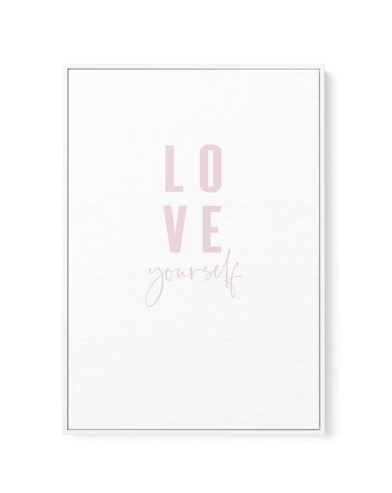 Love Yourself | 2 Colour Options | Framed Canvas-CANVAS-You can shop wall art online with Olive et Oriel for everything from abstract art to fun kids wall art. Our beautiful modern art prints and canvas art are available from large canvas prints to wall art paintings and our proudly Australian artwork collection offers only the highest quality framed large wall art and canvas art Australia - You can buy fashion photography prints or Hampton print posters and paintings on canvas from Olive et Ori