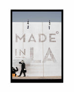 Made In LA Art Print-PRINT-Olive et Oriel-Olive et Oriel-A4 | 8.3" x 11.7" | 21 x 29.7cm-Black-With White Border-Buy-Australian-Art-Prints-Online-with-Olive-et-Oriel-Your-Artwork-Specialists-Austrailia-Decorate-With-Coastal-Photo-Wall-Art-Prints-From-Our-Beach-House-Artwork-Collection-Fine-Poster-and-Framed-Artwork