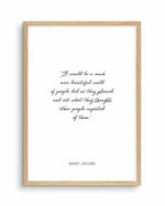 Marc Jacobs Quote Art Print-PRINT-Olive et Oriel-Olive et Oriel-A5 | 5.8" x 8.3" | 14.8 x 21cm-Oak-With White Border-Buy-Australian-Art-Prints-Online-with-Olive-et-Oriel-Your-Artwork-Specialists-Austrailia-Decorate-With-Coastal-Photo-Wall-Art-Prints-From-Our-Beach-House-Artwork-Collection-Fine-Poster-and-Framed-Artwork