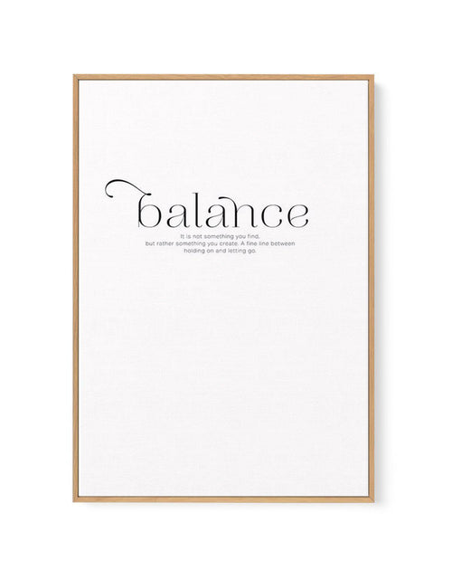 Meaning Of Balance | Framed Canvas-CANVAS-You can shop wall art online with Olive et Oriel for everything from abstract art to fun kids wall art. Our beautiful modern art prints and canvas art are available from large canvas prints to wall art paintings and our proudly Australian artwork collection offers only the highest quality framed large wall art and canvas art Australia - You can buy fashion photography prints or Hampton print posters and paintings on canvas from Olive et Oriel and have th