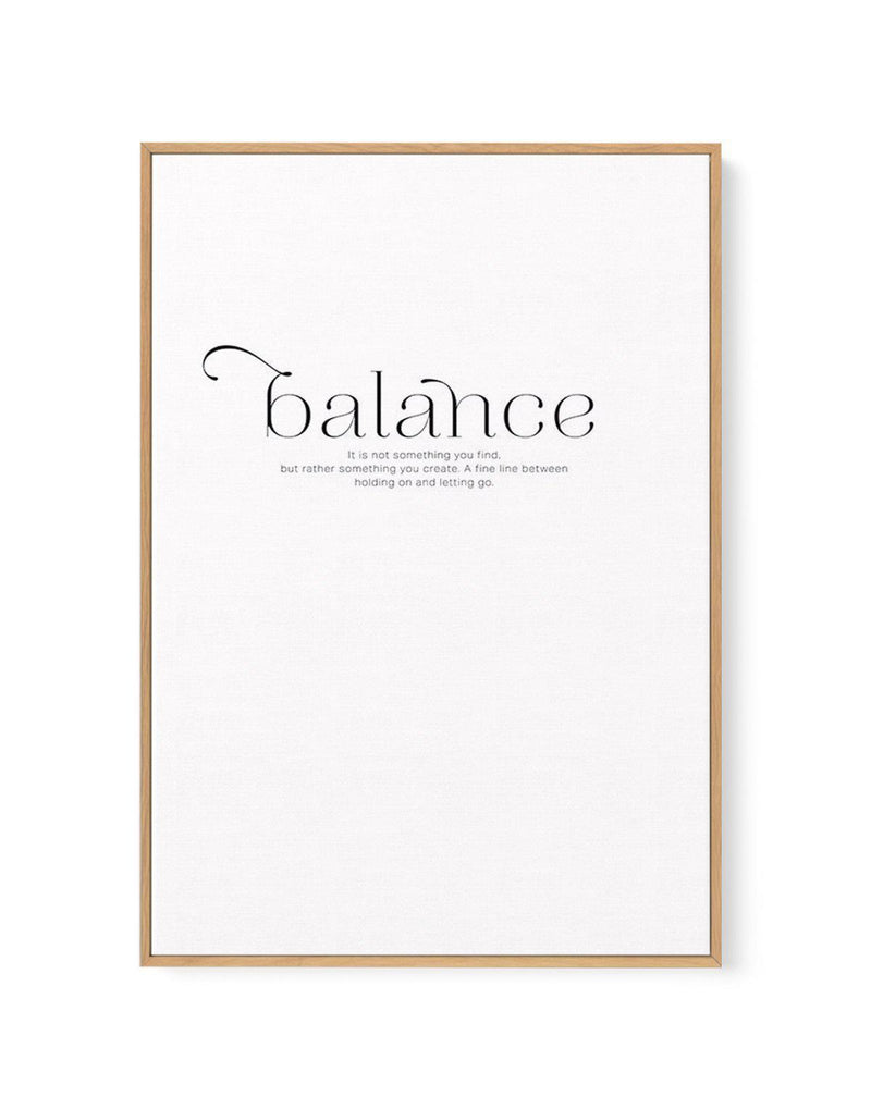 Meaning Of Balance | Framed Canvas-CANVAS-You can shop wall art online with Olive et Oriel for everything from abstract art to fun kids wall art. Our beautiful modern art prints and canvas art are available from large canvas prints to wall art paintings and our proudly Australian artwork collection offers only the highest quality framed large wall art and canvas art Australia - You can buy fashion photography prints or Hampton print posters and paintings on canvas from Olive et Oriel and have th