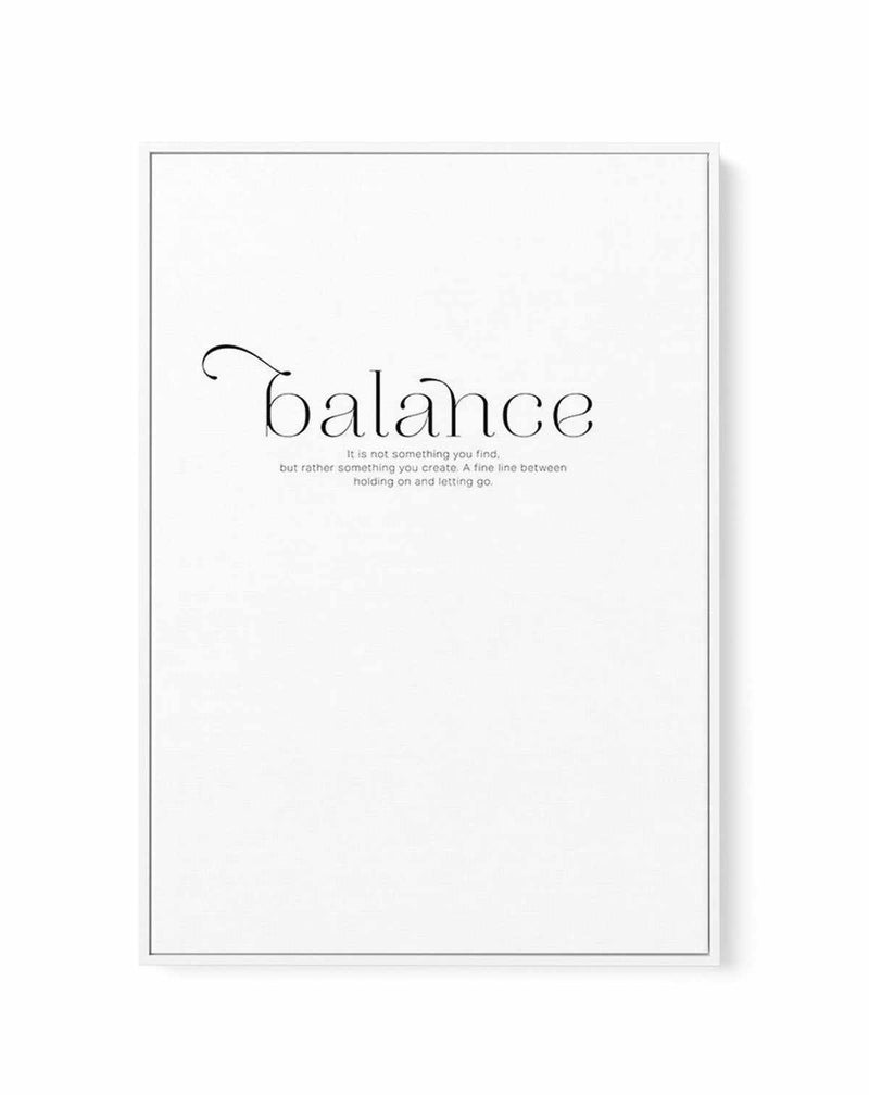 Meaning Of Balance | Framed Canvas-CANVAS-You can shop wall art online with Olive et Oriel for everything from abstract art to fun kids wall art. Our beautiful modern art prints and canvas art are available from large canvas prints to wall art paintings and our proudly Australian artwork collection offers only the highest quality framed large wall art and canvas art Australia - You can buy fashion photography prints or Hampton print posters and paintings on canvas from Olive et Oriel and have th