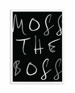 Moss The Boss Art Print-PRINT-Olive et Oriel-Olive et Oriel-A5 | 5.8" x 8.3" | 14.8 x 21cm-White-With White Border-Buy-Australian-Art-Prints-Online-with-Olive-et-Oriel-Your-Artwork-Specialists-Austrailia-Decorate-With-Coastal-Photo-Wall-Art-Prints-From-Our-Beach-House-Artwork-Collection-Fine-Poster-and-Framed-Artwork