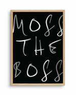Moss The Boss Art Print-PRINT-Olive et Oriel-Olive et Oriel-A5 | 5.8" x 8.3" | 14.8 x 21cm-Oak-With White Border-Buy-Australian-Art-Prints-Online-with-Olive-et-Oriel-Your-Artwork-Specialists-Austrailia-Decorate-With-Coastal-Photo-Wall-Art-Prints-From-Our-Beach-House-Artwork-Collection-Fine-Poster-and-Framed-Artwork