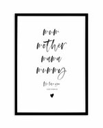 Mum, We Love You | Personalise Me! Art Print-PRINT-Olive et Oriel-Olive et Oriel-A4 | 8.3" x 11.7" | 21 x 29.7cm-Black-With White Border-Buy-Australian-Art-Prints-Online-with-Olive-et-Oriel-Your-Artwork-Specialists-Austrailia-Decorate-With-Coastal-Photo-Wall-Art-Prints-From-Our-Beach-House-Artwork-Collection-Fine-Poster-and-Framed-Artwork