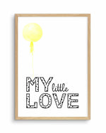My Little Love | 4 Colour Options Art Print-PRINT-Olive et Oriel-Olive et Oriel-A5 | 5.8" x 8.3" | 14.8 x 21cm-Oak-With White Border-Buy-Australian-Art-Prints-Online-with-Olive-et-Oriel-Your-Artwork-Specialists-Austrailia-Decorate-With-Coastal-Photo-Wall-Art-Prints-From-Our-Beach-House-Artwork-Collection-Fine-Poster-and-Framed-Artwork