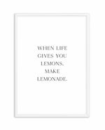When Life Gives You Lemons Art Print-PRINT-Olive et Oriel-Olive et Oriel-A5 | 5.8" x 8.3" | 14.8 x 21cm-White-With White Border-Buy-Australian-Art-Prints-Online-with-Olive-et-Oriel-Your-Artwork-Specialists-Austrailia-Decorate-With-Coastal-Photo-Wall-Art-Prints-From-Our-Beach-House-Artwork-Collection-Fine-Poster-and-Framed-Artwork