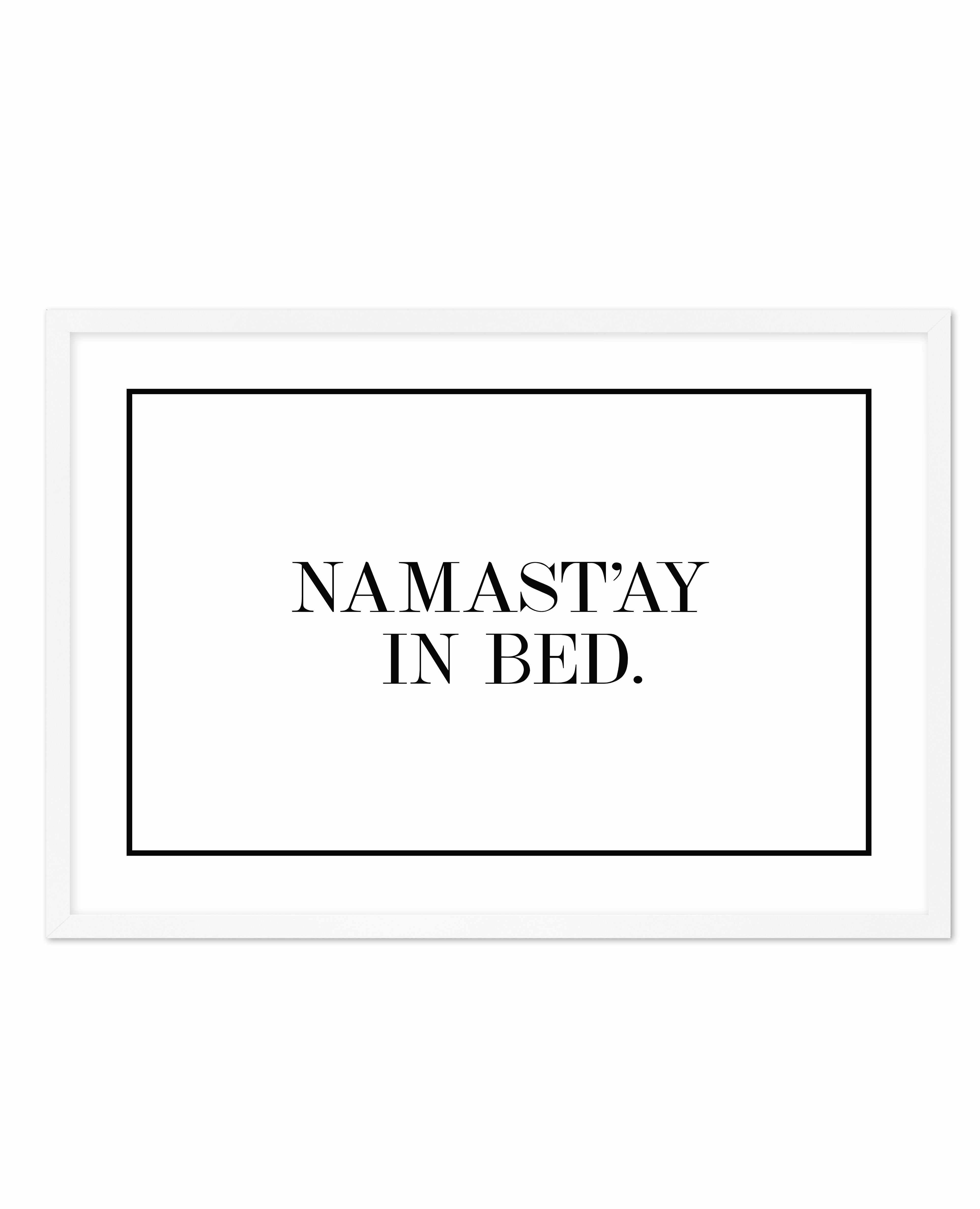 Namastay In Bed | LS Art Print-PRINT-Olive et Oriel-Olive et Oriel-A5 | 5.8" x 8.3" | 14.8 x 21cm-White-With White Border-Buy-Australian-Art-Prints-Online-with-Olive-et-Oriel-Your-Artwork-Specialists-Austrailia-Decorate-With-Coastal-Photo-Wall-Art-Prints-From-Our-Beach-House-Artwork-Collection-Fine-Poster-and-Framed-Artwork