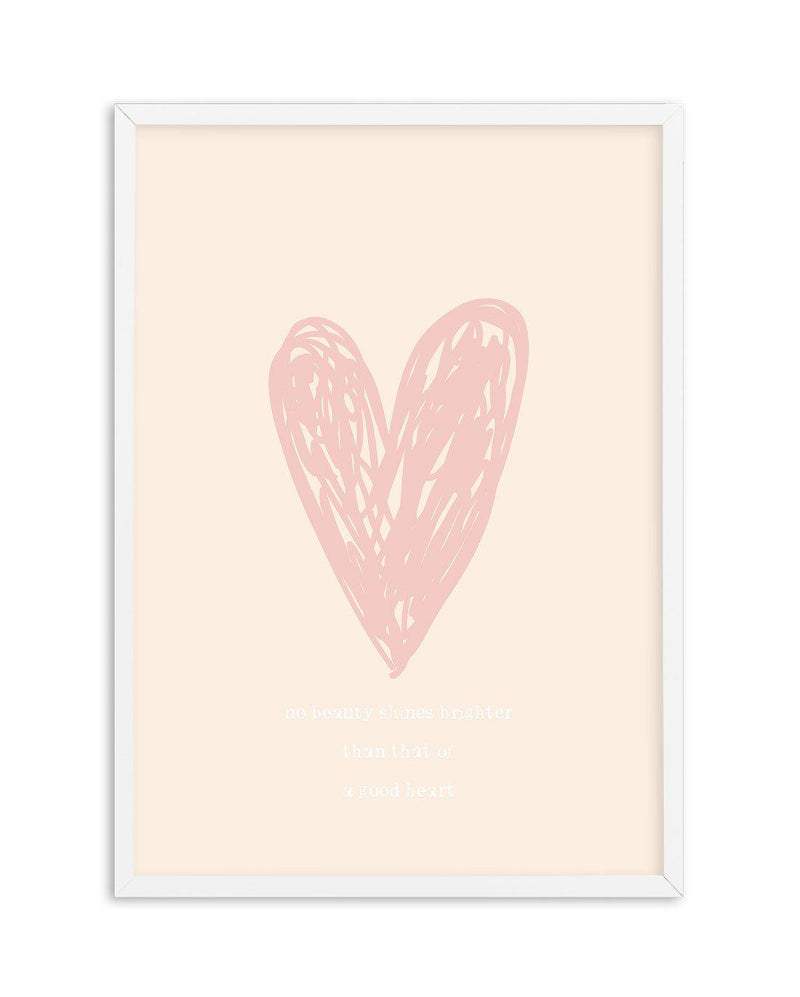 No Beauty Shines Brighter Art Print-PRINT-Olive et Oriel-Olive et Oriel-A5 | 5.8" x 8.3" | 14.8 x 21cm-White-With White Border-Buy-Australian-Art-Prints-Online-with-Olive-et-Oriel-Your-Artwork-Specialists-Austrailia-Decorate-With-Coastal-Photo-Wall-Art-Prints-From-Our-Beach-House-Artwork-Collection-Fine-Poster-and-Framed-Artwork