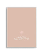 Oh Darling, But What If You Fly Art Print-PRINT-Olive et Oriel-Olive et Oriel-A5 | 5.8" x 8.3" | 14.8 x 21cm-Unframed Art Print-With White Border-Buy-Australian-Art-Prints-Online-with-Olive-et-Oriel-Your-Artwork-Specialists-Austrailia-Decorate-With-Coastal-Photo-Wall-Art-Prints-From-Our-Beach-House-Artwork-Collection-Fine-Poster-and-Framed-Artwork