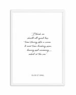 Olive et Oriel Quote Art Print-PRINT-Olive et Oriel-Olive et Oriel-A5 | 5.8" x 8.3" | 14.8 x 21cm-White-With White Border-Buy-Australian-Art-Prints-Online-with-Olive-et-Oriel-Your-Artwork-Specialists-Austrailia-Decorate-With-Coastal-Photo-Wall-Art-Prints-From-Our-Beach-House-Artwork-Collection-Fine-Poster-and-Framed-Artwork