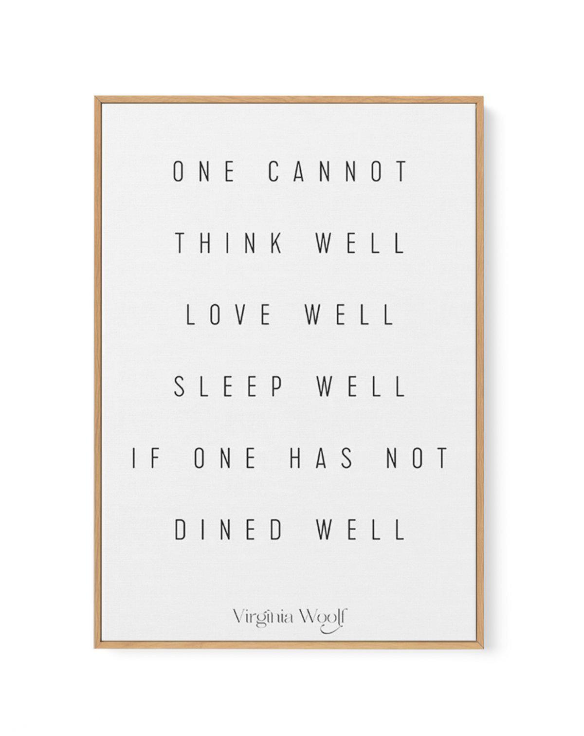 One Cannot | Virginia Woolf | Framed Canvas-CANVAS-You can shop wall art online with Olive et Oriel for everything from abstract art to fun kids wall art. Our beautiful modern art prints and canvas art are available from large canvas prints to wall art paintings and our proudly Australian artwork collection offers only the highest quality framed large wall art and canvas art Australia - You can buy fashion photography prints or Hampton print posters and paintings on canvas from Olive et Oriel an