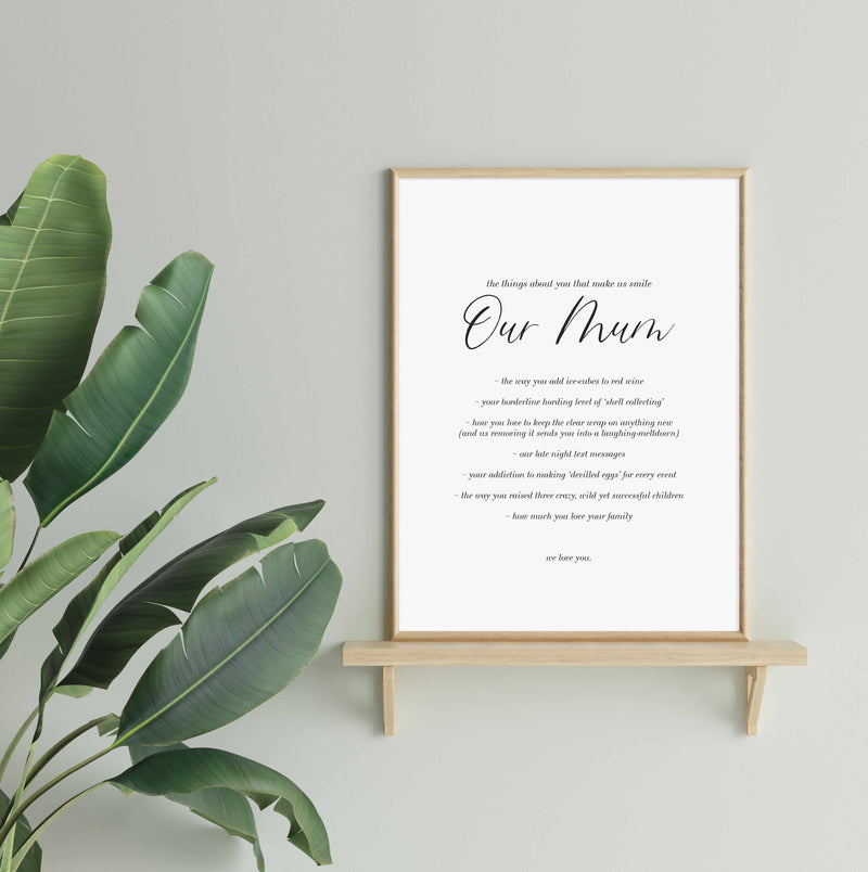 Our Mum | Personalise Me! Art Print-PRINT-Olive et Oriel-Olive et Oriel-Buy-Australian-Art-Prints-Online-with-Olive-et-Oriel-Your-Artwork-Specialists-Austrailia-Decorate-With-Coastal-Photo-Wall-Art-Prints-From-Our-Beach-House-Artwork-Collection-Fine-Poster-and-Framed-Artwork