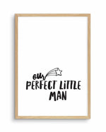 Our Perfect Little Man Art Print-PRINT-Olive et Oriel-Olive et Oriel-A5 | 5.8" x 8.3" | 14.8 x 21cm-Oak-With White Border-Buy-Australian-Art-Prints-Online-with-Olive-et-Oriel-Your-Artwork-Specialists-Austrailia-Decorate-With-Coastal-Photo-Wall-Art-Prints-From-Our-Beach-House-Artwork-Collection-Fine-Poster-and-Framed-Artwork