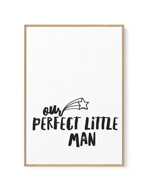 Our Perfect Little Man | Framed Canvas-CANVAS-You can shop wall art online with Olive et Oriel for everything from abstract art to fun kids wall art. Our beautiful modern art prints and canvas art are available from large canvas prints to wall art paintings and our proudly Australian artwork collection offers only the highest quality framed large wall art and canvas art Australia - You can buy fashion photography prints or Hampton print posters and paintings on canvas from Olive et Oriel and hav