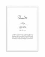 Pancakes Recipe Art Print-PRINT-Olive et Oriel-Olive et Oriel-A3 | 11.7" x 16.5" | 29.7 x 42 cm-White-With White Border-Buy-Australian-Art-Prints-Online-with-Olive-et-Oriel-Your-Artwork-Specialists-Austrailia-Decorate-With-Coastal-Photo-Wall-Art-Prints-From-Our-Beach-House-Artwork-Collection-Fine-Poster-and-Framed-Artwork