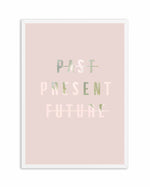 Past Present Future | Blush Art Print-PRINT-Olive et Oriel-Olive et Oriel-A4 | 8.3" x 11.7" | 21 x 29.7cm-White-With White Border-Buy-Australian-Art-Prints-Online-with-Olive-et-Oriel-Your-Artwork-Specialists-Austrailia-Decorate-With-Coastal-Photo-Wall-Art-Prints-From-Our-Beach-House-Artwork-Collection-Fine-Poster-and-Framed-Artwork
