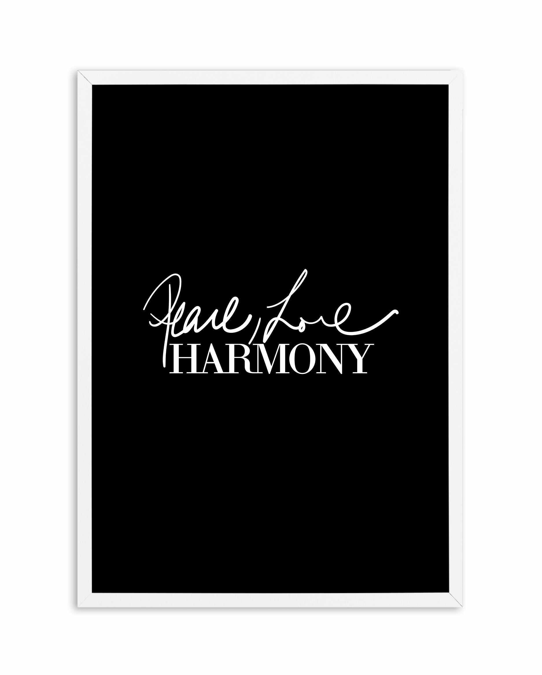 Peace, Love, Harmony Art Print-PRINT-Olive et Oriel-Olive et Oriel-A5 | 5.8" x 8.3" | 14.8 x 21cm-White-With White Border-Buy-Australian-Art-Prints-Online-with-Olive-et-Oriel-Your-Artwork-Specialists-Austrailia-Decorate-With-Coastal-Photo-Wall-Art-Prints-From-Our-Beach-House-Artwork-Collection-Fine-Poster-and-Framed-Artwork