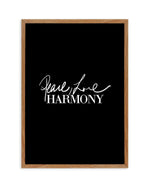 Peace, Love, Harmony Art Print-PRINT-Olive et Oriel-Olive et Oriel-50x70 cm | 19.6" x 27.5"-Walnut-With White Border-Buy-Australian-Art-Prints-Online-with-Olive-et-Oriel-Your-Artwork-Specialists-Austrailia-Decorate-With-Coastal-Photo-Wall-Art-Prints-From-Our-Beach-House-Artwork-Collection-Fine-Poster-and-Framed-Artwork