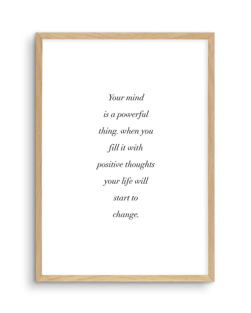 Positive Thoughts Art Print-PRINT-Olive et Oriel-Olive et Oriel-A4 | 8.3" x 11.7" | 21 x 29.7cm-Oak-With White Border-Buy-Australian-Art-Prints-Online-with-Olive-et-Oriel-Your-Artwork-Specialists-Austrailia-Decorate-With-Coastal-Photo-Wall-Art-Prints-From-Our-Beach-House-Artwork-Collection-Fine-Poster-and-Framed-Artwork