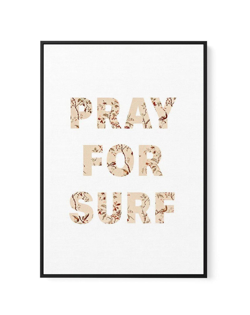 Pray for Surf | Pastel Vintage | Framed Canvas-CANVAS-You can shop wall art online with Olive et Oriel for everything from abstract art to fun kids wall art. Our beautiful modern art prints and canvas art are available from large canvas prints to wall art paintings and our proudly Australian artwork collection offers only the highest quality framed large wall art and canvas art Australia - You can buy fashion photography prints or Hampton print posters and paintings on canvas from Olive et Oriel