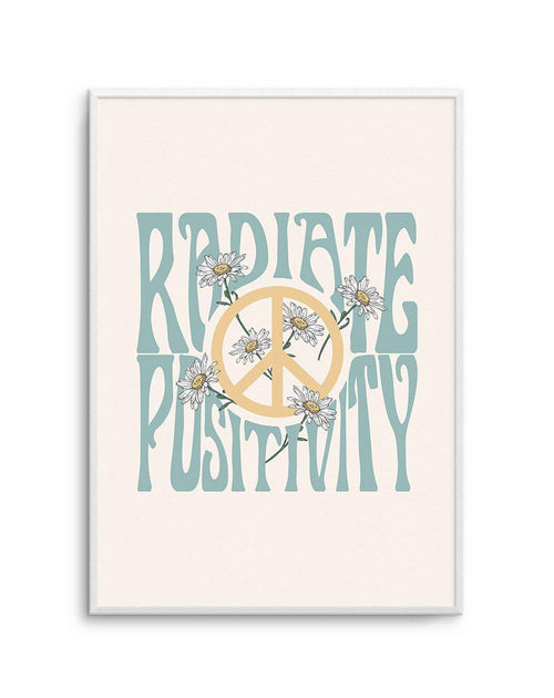 Radiate Positivity Art Print-PRINT-Olive et Oriel-Olive et Oriel-A5 | 5.8" x 8.3" | 14.8 x 21cm-Unframed Art Print-With White Border-Buy-Australian-Art-Prints-Online-with-Olive-et-Oriel-Your-Artwork-Specialists-Austrailia-Decorate-With-Coastal-Photo-Wall-Art-Prints-From-Our-Beach-House-Artwork-Collection-Fine-Poster-and-Framed-Artwork