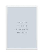 Salt in the Air Art Print-PRINT-Olive et Oriel-Olive et Oriel-A5 | 5.8" x 8.3" | 14.8 x 21cm-White-With White Border-Buy-Australian-Art-Prints-Online-with-Olive-et-Oriel-Your-Artwork-Specialists-Austrailia-Decorate-With-Coastal-Photo-Wall-Art-Prints-From-Our-Beach-House-Artwork-Collection-Fine-Poster-and-Framed-Artwork