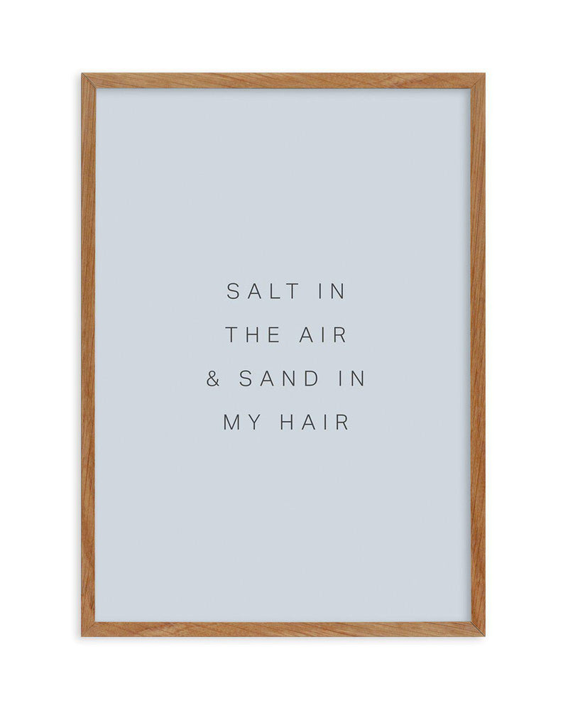 Salt in the Air Art Print-PRINT-Olive et Oriel-Olive et Oriel-50x70 cm | 19.6" x 27.5"-Walnut-With White Border-Buy-Australian-Art-Prints-Online-with-Olive-et-Oriel-Your-Artwork-Specialists-Austrailia-Decorate-With-Coastal-Photo-Wall-Art-Prints-From-Our-Beach-House-Artwork-Collection-Fine-Poster-and-Framed-Artwork