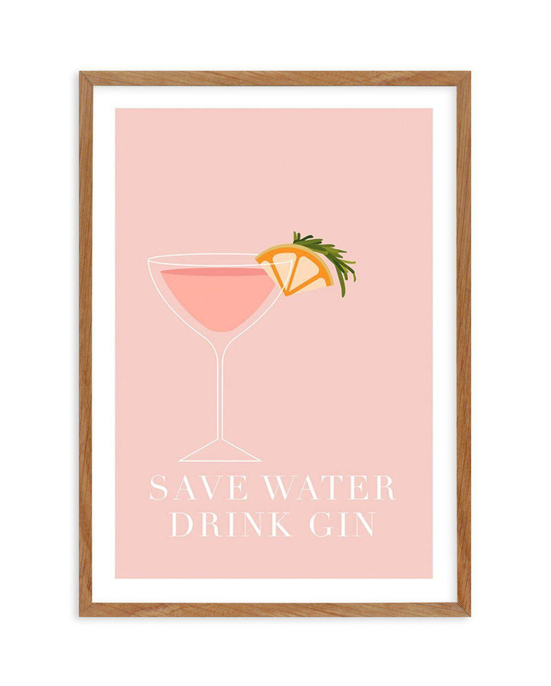 Save Water, Drink Gin Art Print-PRINT-Olive et Oriel-Olive et Oriel-Buy-Australian-Art-Prints-Online-with-Olive-et-Oriel-Your-Artwork-Specialists-Austrailia-Decorate-With-Coastal-Photo-Wall-Art-Prints-From-Our-Beach-House-Artwork-Collection-Fine-Poster-and-Framed-Artwork