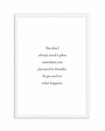 See What Happens Art Print-PRINT-Olive et Oriel-Olive et Oriel-A4 | 8.3" x 11.7" | 21 x 29.7cm-White-With White Border-Buy-Australian-Art-Prints-Online-with-Olive-et-Oriel-Your-Artwork-Specialists-Austrailia-Decorate-With-Coastal-Photo-Wall-Art-Prints-From-Our-Beach-House-Artwork-Collection-Fine-Poster-and-Framed-Artwork