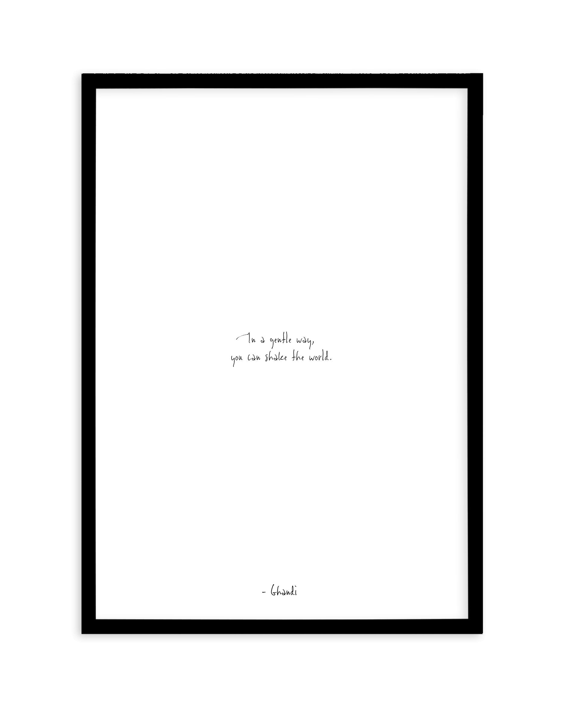 Shake the World | Hand scripted Art Print-PRINT-Olive et Oriel-Olive et Oriel-A5 | 5.8" x 8.3" | 14.8 x 21cm-Black-With White Border-Buy-Australian-Art-Prints-Online-with-Olive-et-Oriel-Your-Artwork-Specialists-Austrailia-Decorate-With-Coastal-Photo-Wall-Art-Prints-From-Our-Beach-House-Artwork-Collection-Fine-Poster-and-Framed-Artwork