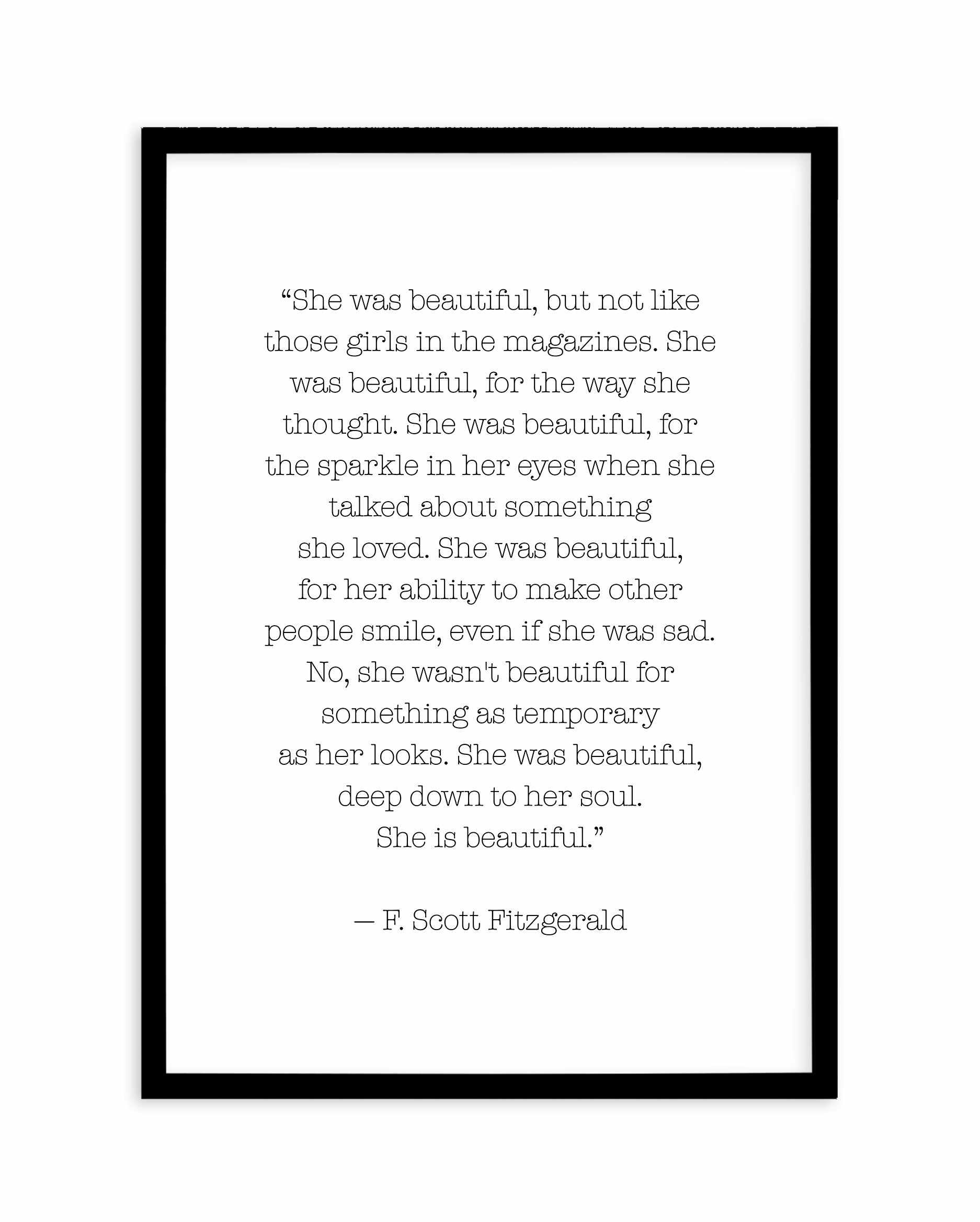 She Was Beautiful Quote Art Print-PRINT-Olive et Oriel-Olive et Oriel-A4 | 8.3" x 11.7" | 21 x 29.7cm-Black-With White Border-Buy-Australian-Art-Prints-Online-with-Olive-et-Oriel-Your-Artwork-Specialists-Austrailia-Decorate-With-Coastal-Photo-Wall-Art-Prints-From-Our-Beach-House-Artwork-Collection-Fine-Poster-and-Framed-Artwork