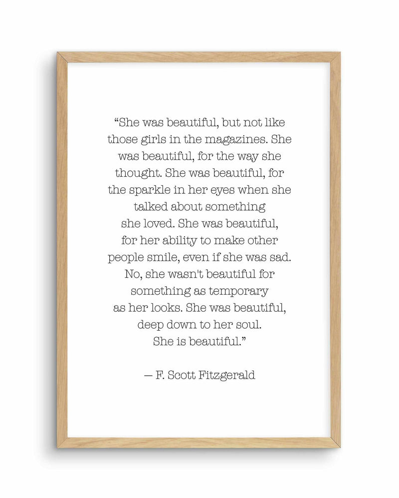 She Was Beautiful Quote Art Print-PRINT-Olive et Oriel-Olive et Oriel-A4 | 8.3" x 11.7" | 21 x 29.7cm-Oak-With White Border-Buy-Australian-Art-Prints-Online-with-Olive-et-Oriel-Your-Artwork-Specialists-Austrailia-Decorate-With-Coastal-Photo-Wall-Art-Prints-From-Our-Beach-House-Artwork-Collection-Fine-Poster-and-Framed-Artwork