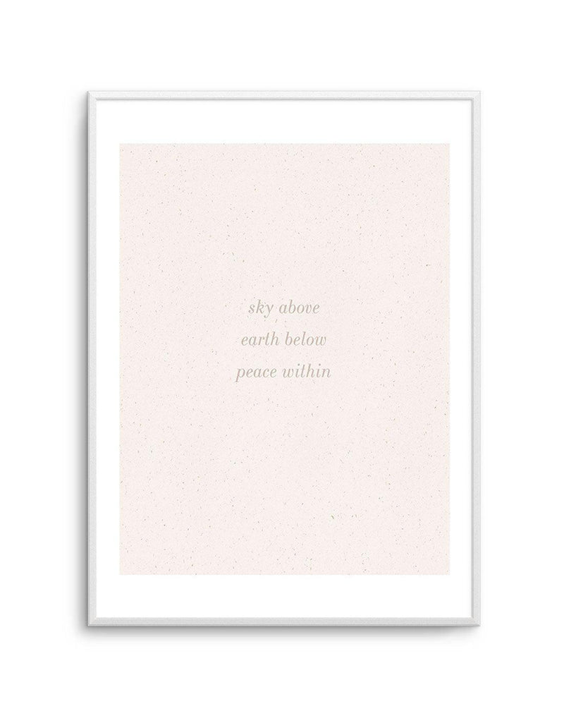 Sky Above, Earth Below, Peace Within Art Print-PRINT-Olive et Oriel-Olive et Oriel-A5 | 5.8" x 8.3" | 14.8 x 21cm-Unframed Art Print-With White Border-Buy-Australian-Art-Prints-Online-with-Olive-et-Oriel-Your-Artwork-Specialists-Austrailia-Decorate-With-Coastal-Photo-Wall-Art-Prints-From-Our-Beach-House-Artwork-Collection-Fine-Poster-and-Framed-Artwork