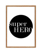 Super Hero Art Print-PRINT-Olive et Oriel-Olive et Oriel-50x70 cm | 19.6" x 27.5"-Walnut-With White Border-Buy-Australian-Art-Prints-Online-with-Olive-et-Oriel-Your-Artwork-Specialists-Austrailia-Decorate-With-Coastal-Photo-Wall-Art-Prints-From-Our-Beach-House-Artwork-Collection-Fine-Poster-and-Framed-Artwork
